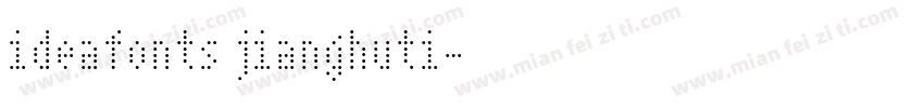 ideafonts jianghuti字体转换